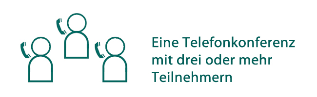 Telefonkonferenz mit drei oder mehr Teilnehmern